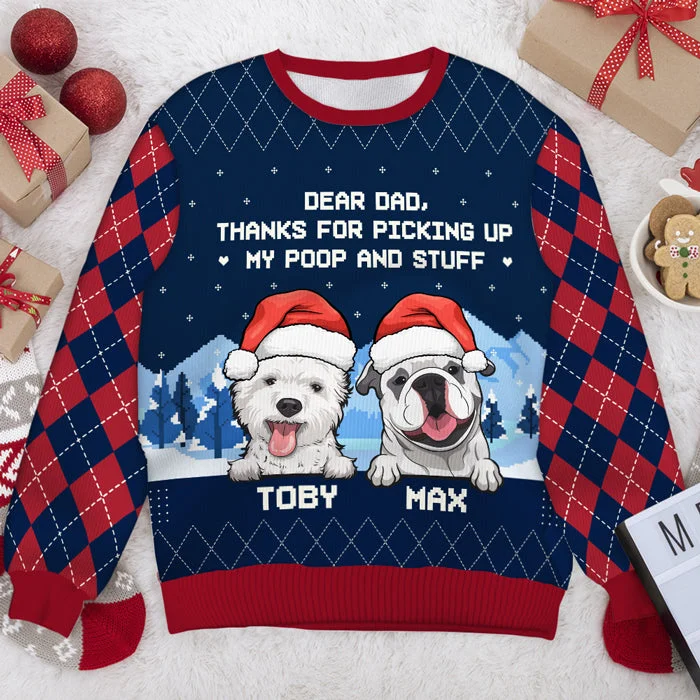 Thanks For Picking Up My Stuff - Personalized Custom Unisex Ugly Christmas Sweatshirt, Wool Sweatshirt, All-Over-Print Sweatshirt - Gift For Dog Lovers, Pet Lovers, Christmas Gift