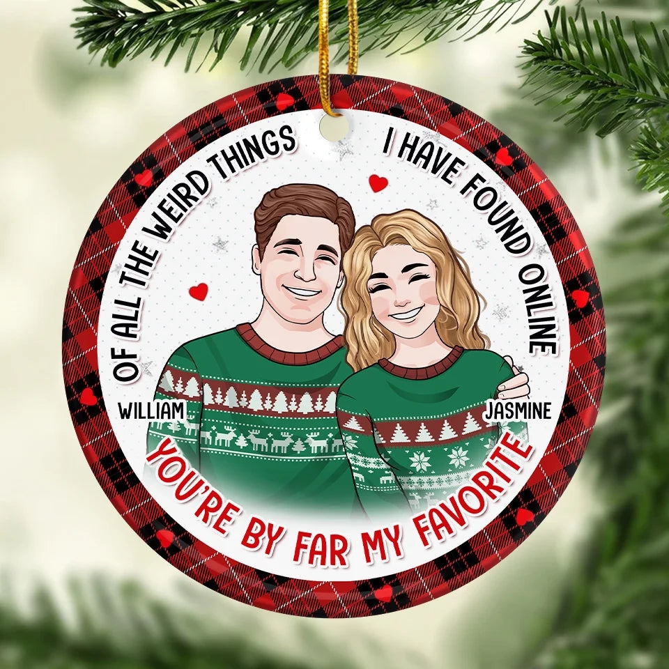 You Are My Perfect Gift - Couple Personalized Custom Ornament - Ceramic Round Shaped - Christmas Gift For Husband Wife, Anniversary